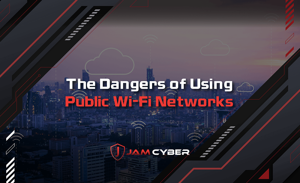 The Danger of Using Public Wi-Fi Networks