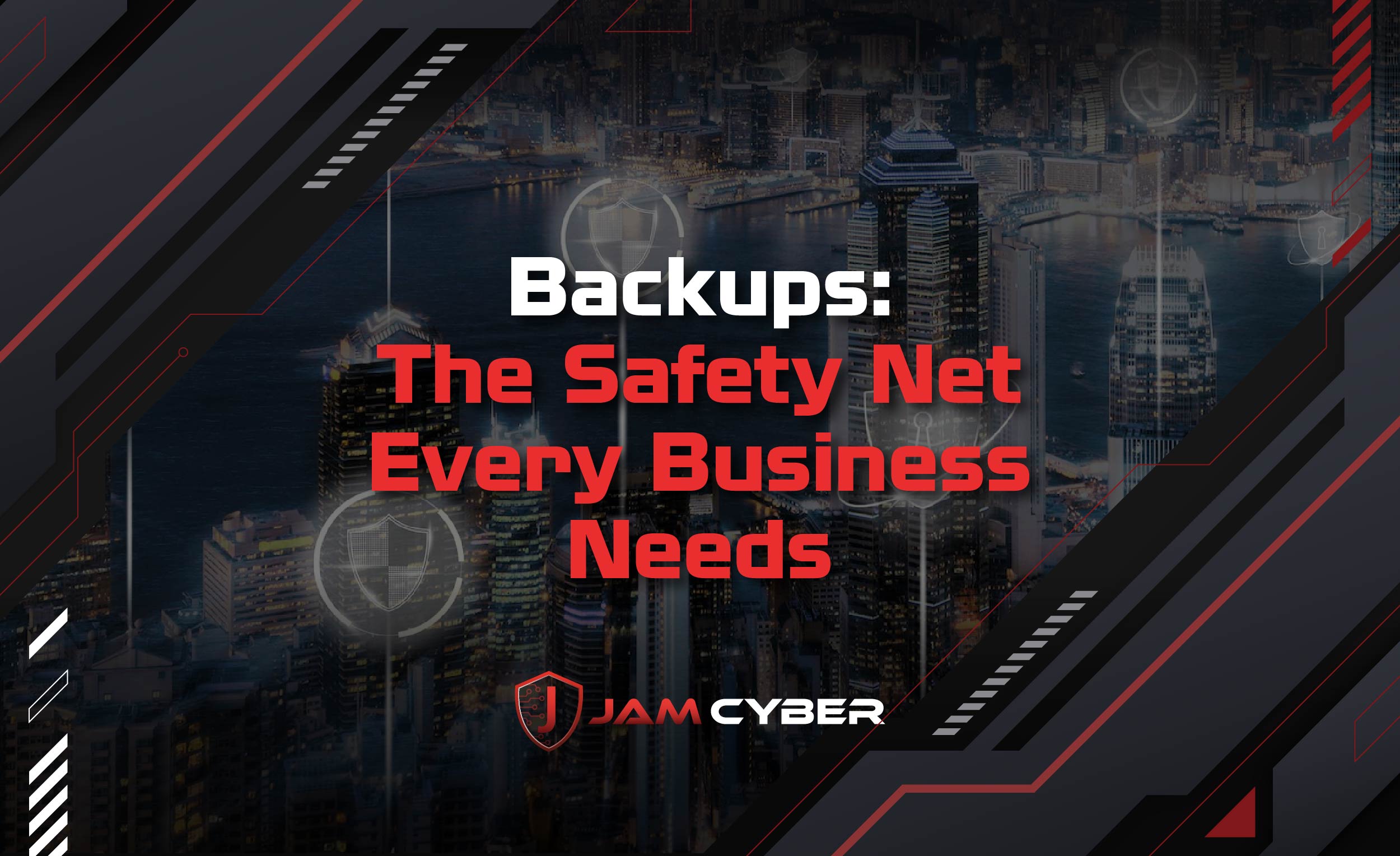 Backups: The Safety Net Every Business Needs