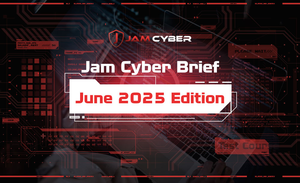 June Cyber Brief